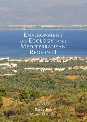 Efe / Ozturk |  Environment and Ecology in the Mediterranean Region II | Buch |  Sack Fachmedien