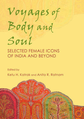 Katrak / Ratnam | Voyages of Body and Soul | Buch | 978-1-4438-5644-7 | sack.de
