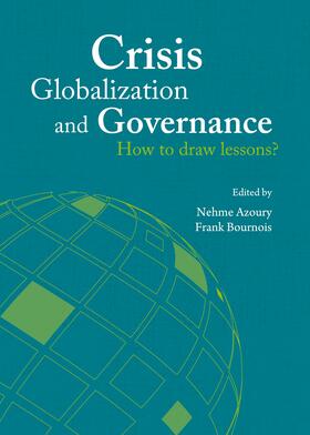 Azoury / Bournois |  Crisis, Globalization and Governance | Buch |  Sack Fachmedien