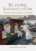 Pavlik-Malone |  Re-doing Rapunzel's Hair | Buch |  Sack Fachmedien