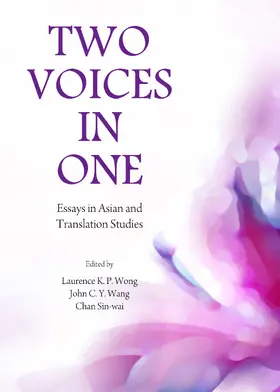 Wong / Wang / Sin-wai |  Two Voices in One | Buch |  Sack Fachmedien