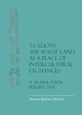 Bîrsanu |  T.S. Eliot’s The Waste Land as a Place of Intercultural Exchanges | Buch |  Sack Fachmedien