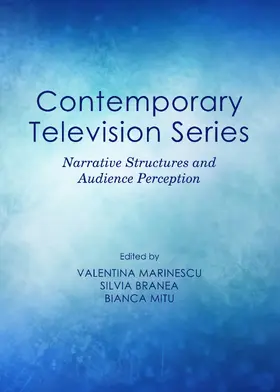 Marinescu / Branea / Mitu |  Contemporary Television Series | Buch |  Sack Fachmedien