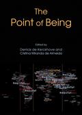 Kerckhove / de Almeida |  The Point of Being | Buch |  Sack Fachmedien