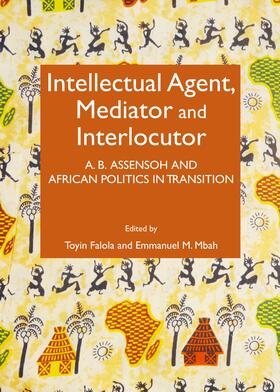 Falola / Mbah | Intellectual Agent, Mediator and Interlocutor | Buch | 978-1-4438-6046-8 | sack.de