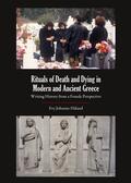 Håland |  Rituals of Death and Dying in Modern and Ancient Greece | Buch |  Sack Fachmedien