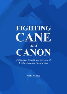 Rohatg |  Fighting Cane and Canon | Buch |  Sack Fachmedien
