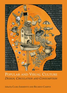 Sarmento / Campos / Pinho |  Popular and Visual Culture | Buch |  Sack Fachmedien