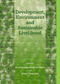 Datta / Sengupta |  Development, Environment and Sustainable Livelihood | Buch |  Sack Fachmedien