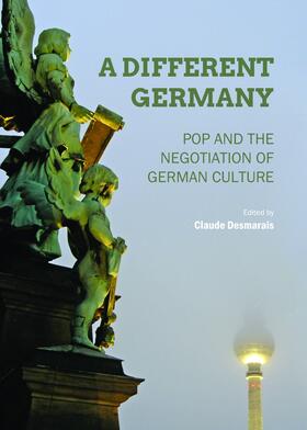 Desmarais | A Different Germany | Buch | 978-1-4438-6626-2 | sack.de