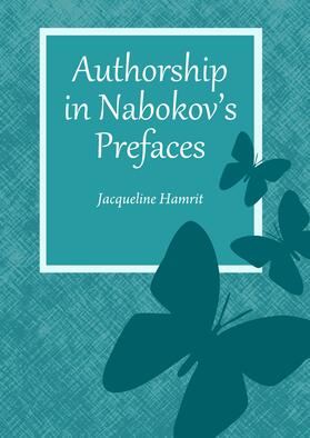 Hamrit | Authorship in Nabokov’s Prefaces | Buch | 978-1-4438-6682-8 | sack.de