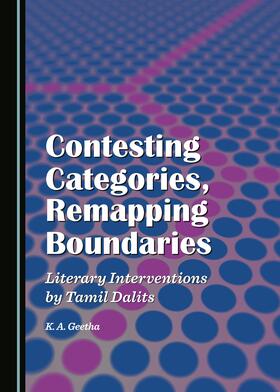 Geetha | Contesting Categories, Remapping Boundaries | Buch | 978-1-4438-6808-2 | sack.de
