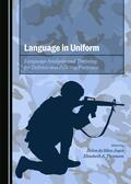 de Silva Joyce / Thomson |  Language in Uniform | Buch |  Sack Fachmedien