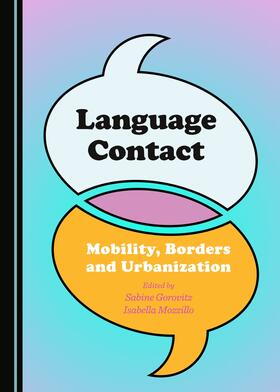 Gorovitz / Mozzillo | Language Contact | Buch | 978-1-4438-7062-7 | sack.de
