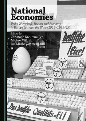 Kreutzmüller / Wildt / Zimmermann | National Economies | Buch | 978-1-4438-7786-2 | sack.de