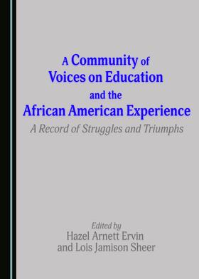 Ervin / Sheer |  A Community of Voices on Education and the African American Experience | Buch |  Sack Fachmedien