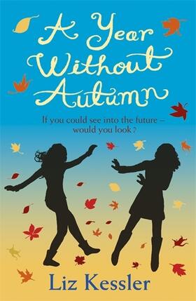 Kessler |  A Year without Autumn | Buch |  Sack Fachmedien
