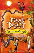 Sedgwick |  Elf Girl and Raven Boy: Dread Desert | Buch |  Sack Fachmedien