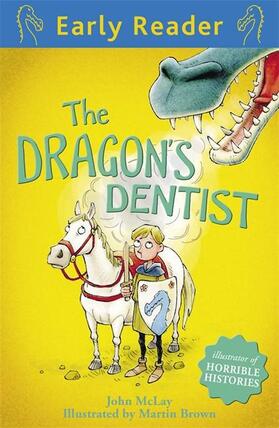 Mclay | Early Reader: The Dragon's Dentist | Buch | 978-1-4440-1104-3 | www.sack.de