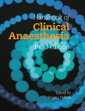 Pollard | Handbook of Clinical Anaesthesia 3E | Buch | 978-1-4441-0862-0 | sack.de