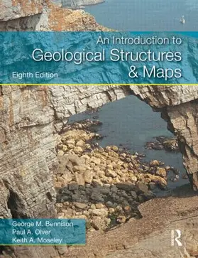 Bennison / Olver / Moseley |  An Introduction to Geological Structures and Maps | Buch |  Sack Fachmedien
