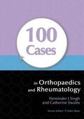 Swales / Singh |  100 Cases in Orthopaedics and Rheumatology | Buch |  Sack Fachmedien