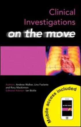 Walker / Mackinnon / Fazlanie | Clinical Investigations on the Move | Medienkombination | 978-1-4441-2154-4 | sack.de