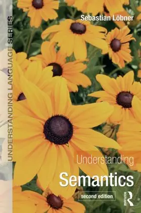Loebner |  Understanding Semantics | Buch |  Sack Fachmedien