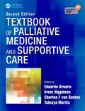 Bruera / Higginson / von Gunten |  Textbook of Palliative Medicine and Supportive Care | Buch |  Sack Fachmedien