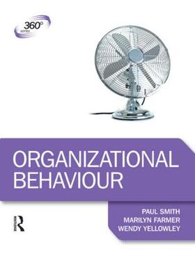 Farmer / Yellowley / Smith | Organizational Behaviour | Buch | 978-1-4441-3533-6 | sack.de