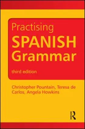 Howkins / Pountain / de Carlos |  Practising Spanish Grammar | Buch |  Sack Fachmedien