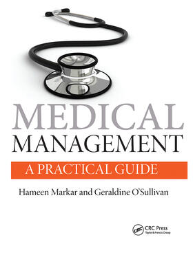 Markar / O'Sullivan | Medical Management: A Practical Guide | Buch | 978-1-4441-4540-3 | sack.de