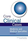 Gupta / Bain / Stephens |  Core Clinical Cases in Medicine and Medical Specialties | Buch |  Sack Fachmedien