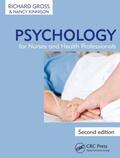 Gross / Kinnison |  Psychology for Nurses and Health Professionals | Buch |  Sack Fachmedien