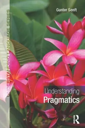 Senft |  Understanding Pragmatics | Buch |  Sack Fachmedien