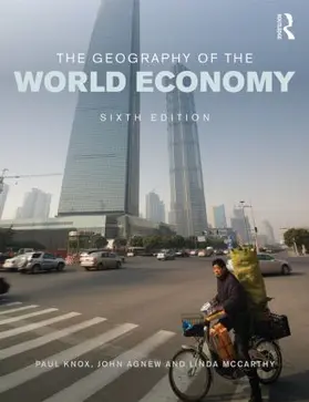 Knox / Agnew / Mccarthy |  The Geography of the World Economy | Buch |  Sack Fachmedien