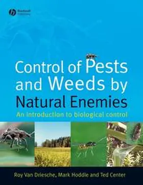 Van Driesche / Hoddle / Center |  Control of Pests and Weeds by Natural Enemies | eBook | Sack Fachmedien