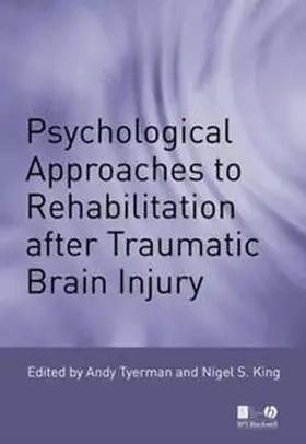 Tyerman / King |  Psychological Approaches to Rehabilitation after Traumatic Brain Injury | eBook | Sack Fachmedien