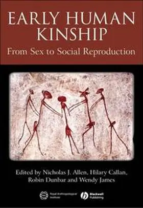 Allen / Callan / Dunbar | Early Human Kinship | E-Book | www.sack.de