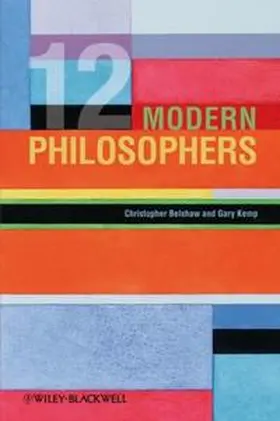 Belshaw / Kemp |  12 Modern Philosophers | eBook | Sack Fachmedien