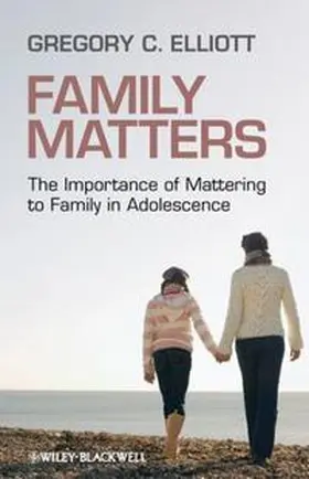 Elliott |  Family Matters | eBook | Sack Fachmedien