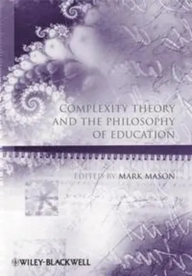 Mason |  Complexity Theory and the Philosophy of Education | eBook | Sack Fachmedien