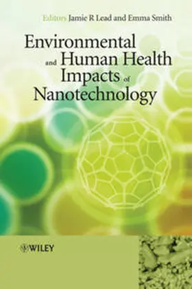 Lead / Smith |  Environmental and Human Health Impacts of Nanotechnology | eBook | Sack Fachmedien