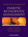 Scanlon / Aldington / Wilkinson |  A Practical Manual of Diabetic Retinopathy Management | eBook | Sack Fachmedien