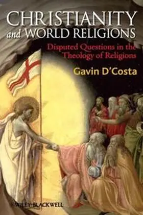 D'Costa |  Christianity and World Religions | eBook | Sack Fachmedien