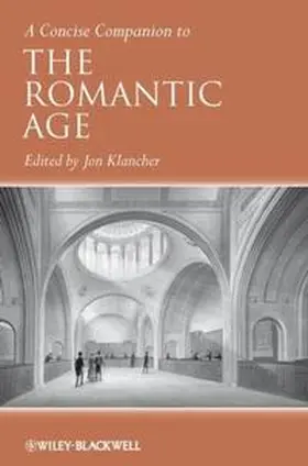 Klancher |  A Concise Companion to the Romantic Age | eBook | Sack Fachmedien