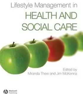 Thew / Mckenna |  Lifestyle Management in Health and Social Care | eBook | Sack Fachmedien