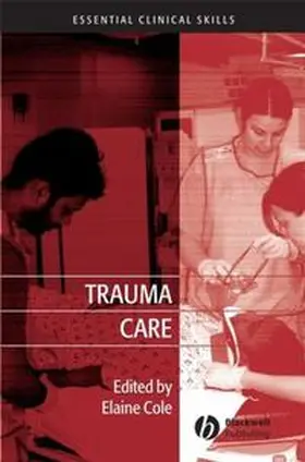 Cole |  Trauma Care | eBook | Sack Fachmedien