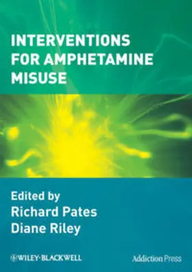 Pates / Riley |  Interventions for Amphetamine Misuse | eBook | Sack Fachmedien