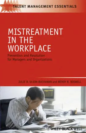 Olson-Buchanan / Boswell |  Mistreatment in the Workplace | eBook | Sack Fachmedien